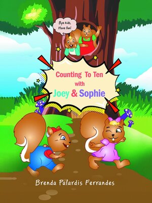 cover image of Counting to Ten With Joey & Sophie